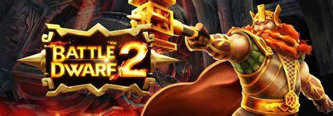 Battle Dwarf 2 - Win Fast