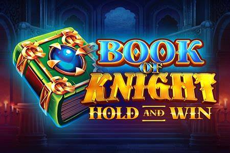 Book of Knight Hold and Win - Felix Gaming